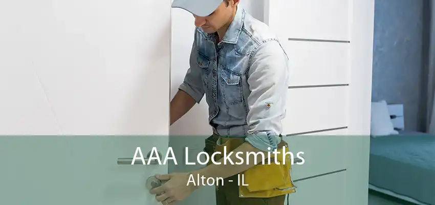 AAA Locksmiths Alton - IL