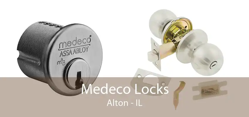 Medeco Locks Alton - IL