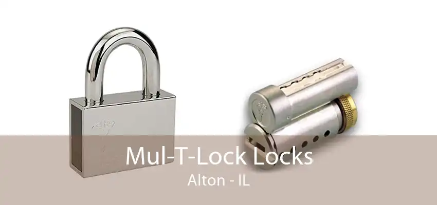 Mul-T-Lock Locks Alton - IL