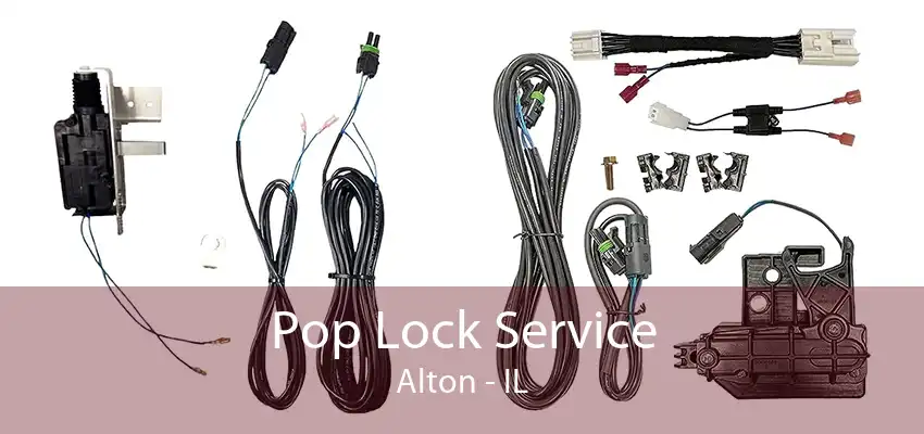 Pop Lock Service Alton - IL